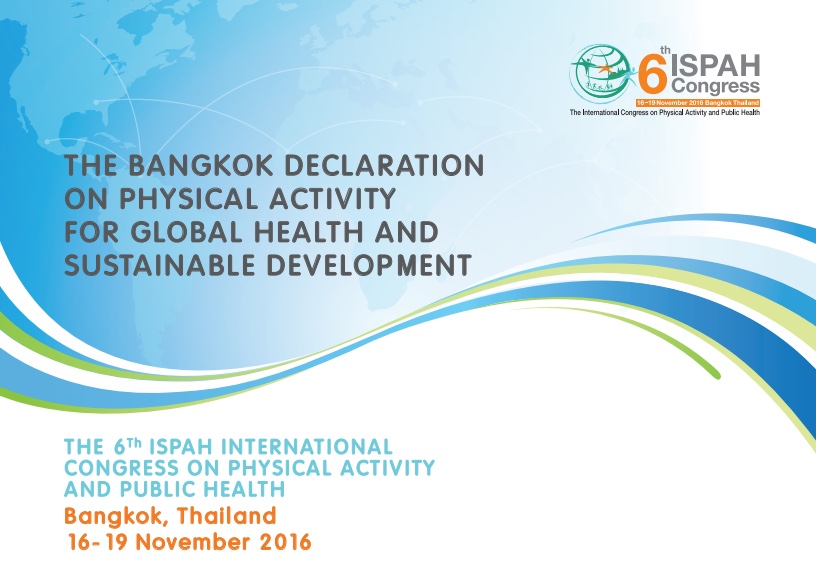 Lanzamiento de la Declaración de Bangkok en Actividad Física para la Salud Global y Desarrollo Sustentable 2016